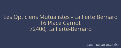 Les Opticiens Mutualistes - La Ferté Bernard