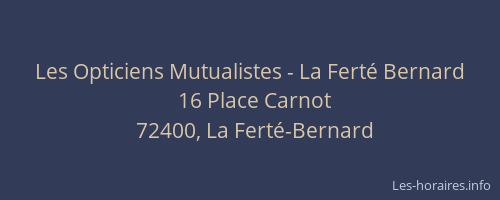 Les Opticiens Mutualistes - La Ferté Bernard