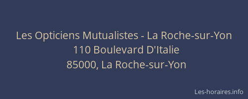 Les Opticiens Mutualistes - La Roche-sur-Yon