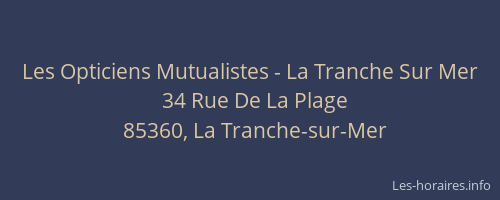 Les Opticiens Mutualistes - La Tranche Sur Mer