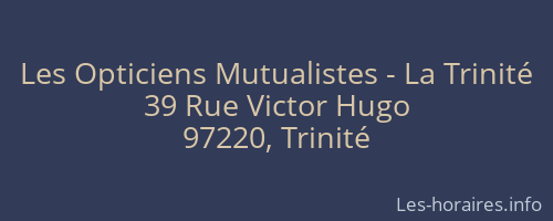 Les Opticiens Mutualistes - La Trinité