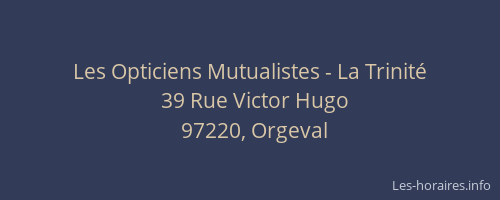 Les Opticiens Mutualistes - La Trinité