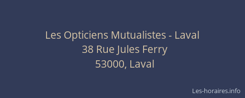 Les Opticiens Mutualistes - Laval