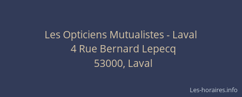 Les Opticiens Mutualistes - Laval