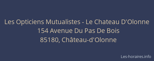 Les Opticiens Mutualistes - Le Chateau D'Olonne