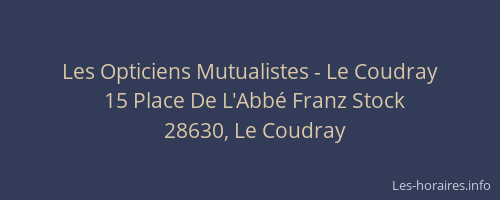 Les Opticiens Mutualistes - Le Coudray