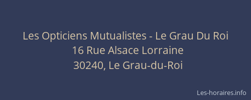 Les Opticiens Mutualistes - Le Grau Du Roi