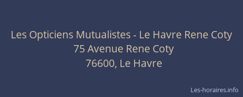 Les Opticiens Mutualistes - Le Havre Rene Coty