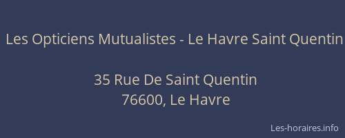 Les Opticiens Mutualistes - Le Havre Saint Quentin