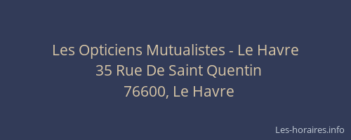 Les Opticiens Mutualistes - Le Havre