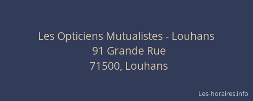Les Opticiens Mutualistes - Louhans