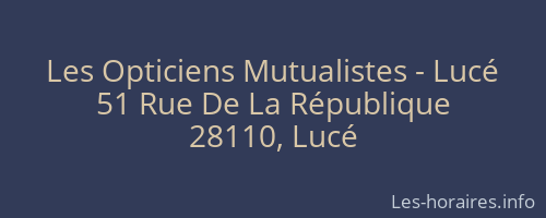 Les Opticiens Mutualistes - Lucé