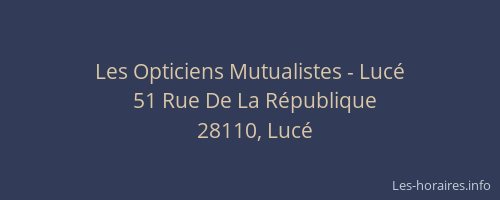 Les Opticiens Mutualistes - Lucé