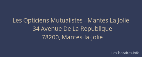 Les Opticiens Mutualistes - Mantes La Jolie