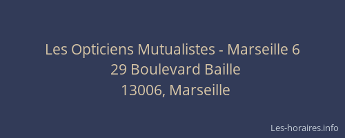 Les Opticiens Mutualistes - Marseille 6