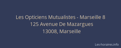 Les Opticiens Mutualistes - Marseille 8