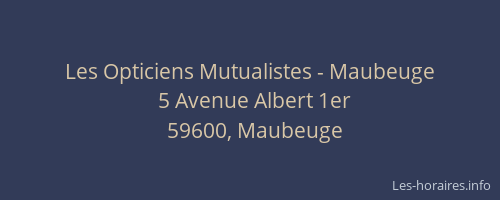 Les Opticiens Mutualistes - Maubeuge