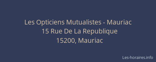 Les Opticiens Mutualistes - Mauriac