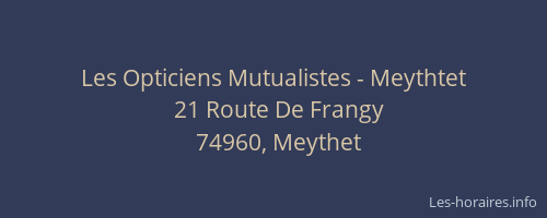 Les Opticiens Mutualistes - Meythtet