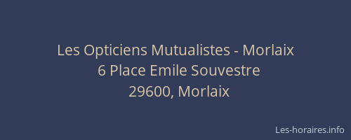 Les Opticiens Mutualistes - Morlaix