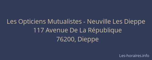 Les Opticiens Mutualistes - Neuville Les Dieppe