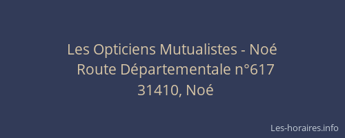 Les Opticiens Mutualistes - Noé