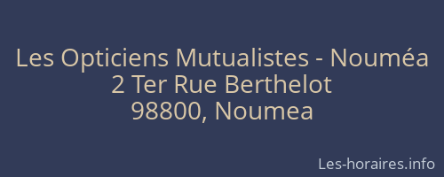 Les Opticiens Mutualistes - Nouméa