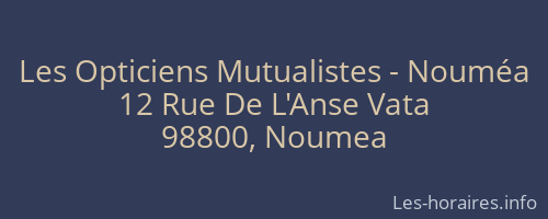 Les Opticiens Mutualistes - Nouméa