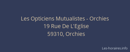 Les Opticiens Mutualistes - Orchies