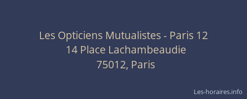 Les Opticiens Mutualistes - Paris 12