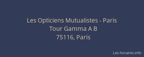 Les Opticiens Mutualistes - Paris