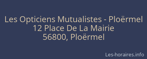 Les Opticiens Mutualistes - Ploërmel