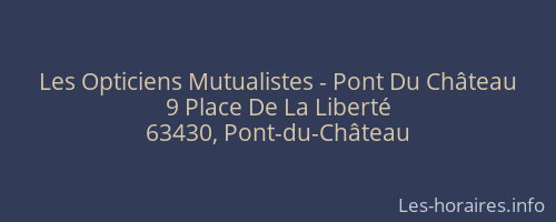 Les Opticiens Mutualistes - Pont Du Château