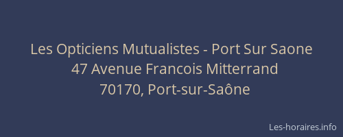 Les Opticiens Mutualistes - Port Sur Saone