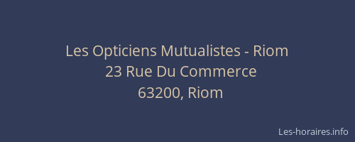 Les Opticiens Mutualistes - Riom