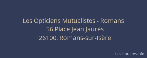 Les Opticiens Mutualistes - Romans