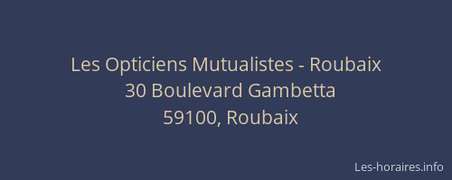 Les Opticiens Mutualistes - Roubaix
