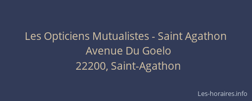 Les Opticiens Mutualistes - Saint Agathon