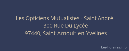 Les Opticiens Mutualistes - Saint André
