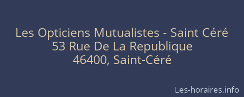 Les Opticiens Mutualistes - Saint Céré