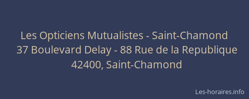 Les Opticiens Mutualistes - Saint-Chamond