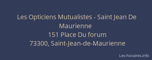 Les Opticiens Mutualistes - Saint Jean De Maurienne