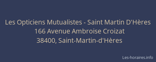 Les Opticiens Mutualistes - Saint Martin D'Hères