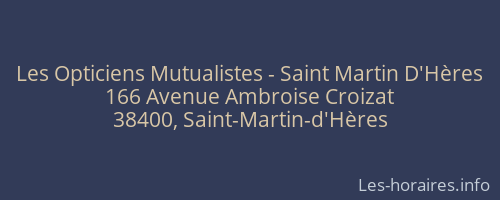 Les Opticiens Mutualistes - Saint Martin D'Hères