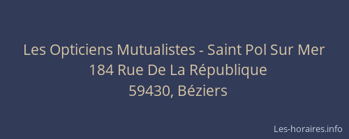 Les Opticiens Mutualistes - Saint Pol Sur Mer