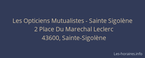 Les Opticiens Mutualistes - Sainte Sigolène