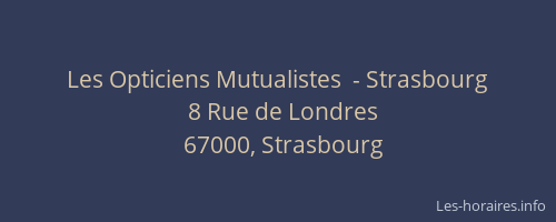 Les Opticiens Mutualistes  - Strasbourg