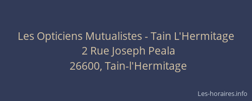 Les Opticiens Mutualistes - Tain L'Hermitage