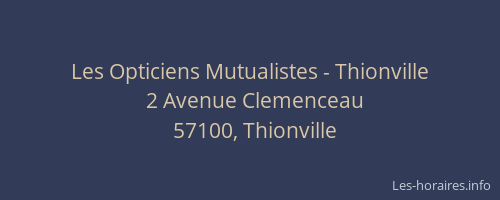 Les Opticiens Mutualistes - Thionville