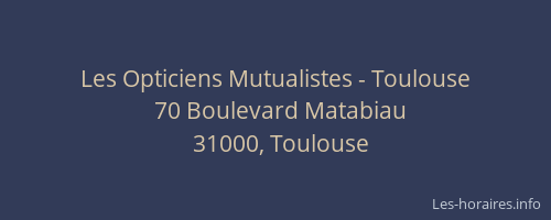 Les Opticiens Mutualistes - Toulouse